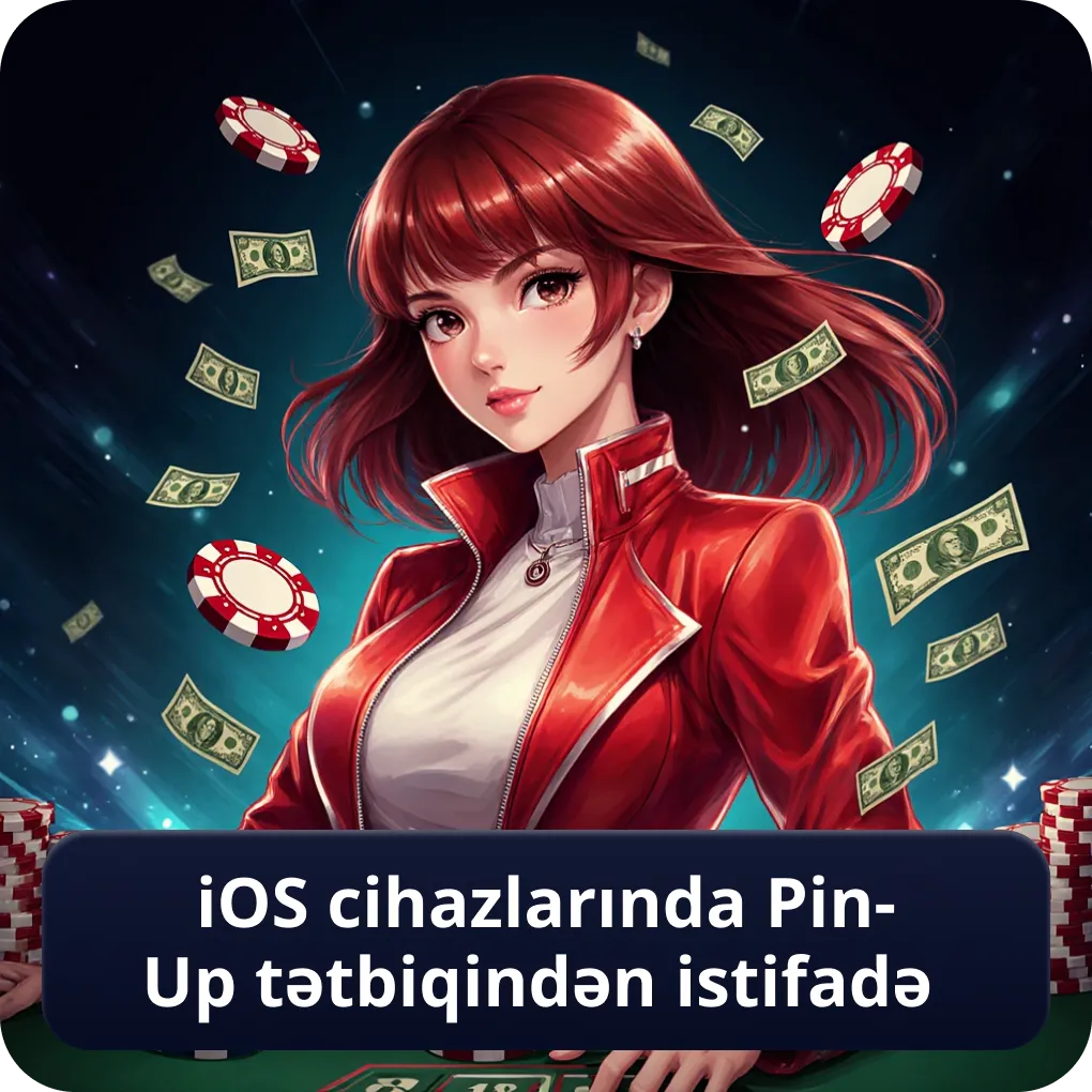 iOS cihazlarında Pin-Up tətbiqindən istifadə